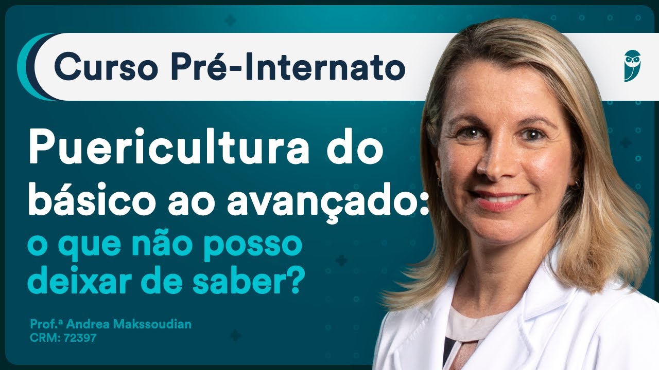 Puericultura do básico ao avançado: o que não posso deixar de saber?
