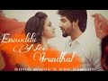 Ennodu Nee Irundhal Song EFX Whatsapp Status