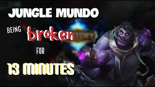 League of Legends Gameplay #1 | Jungle Mundo Being Broken for 13 Minutes