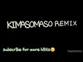 KIMASOMASO REMIX