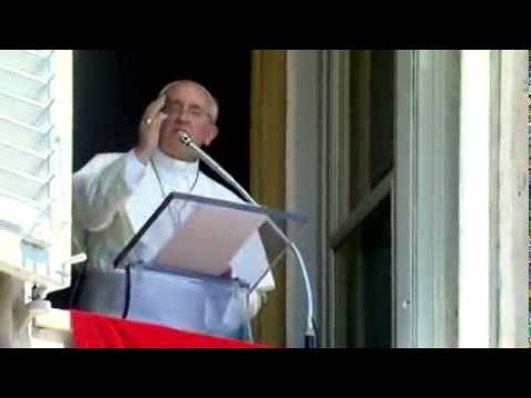 Papa Francisco Ángelus 11 de Agosto 2013