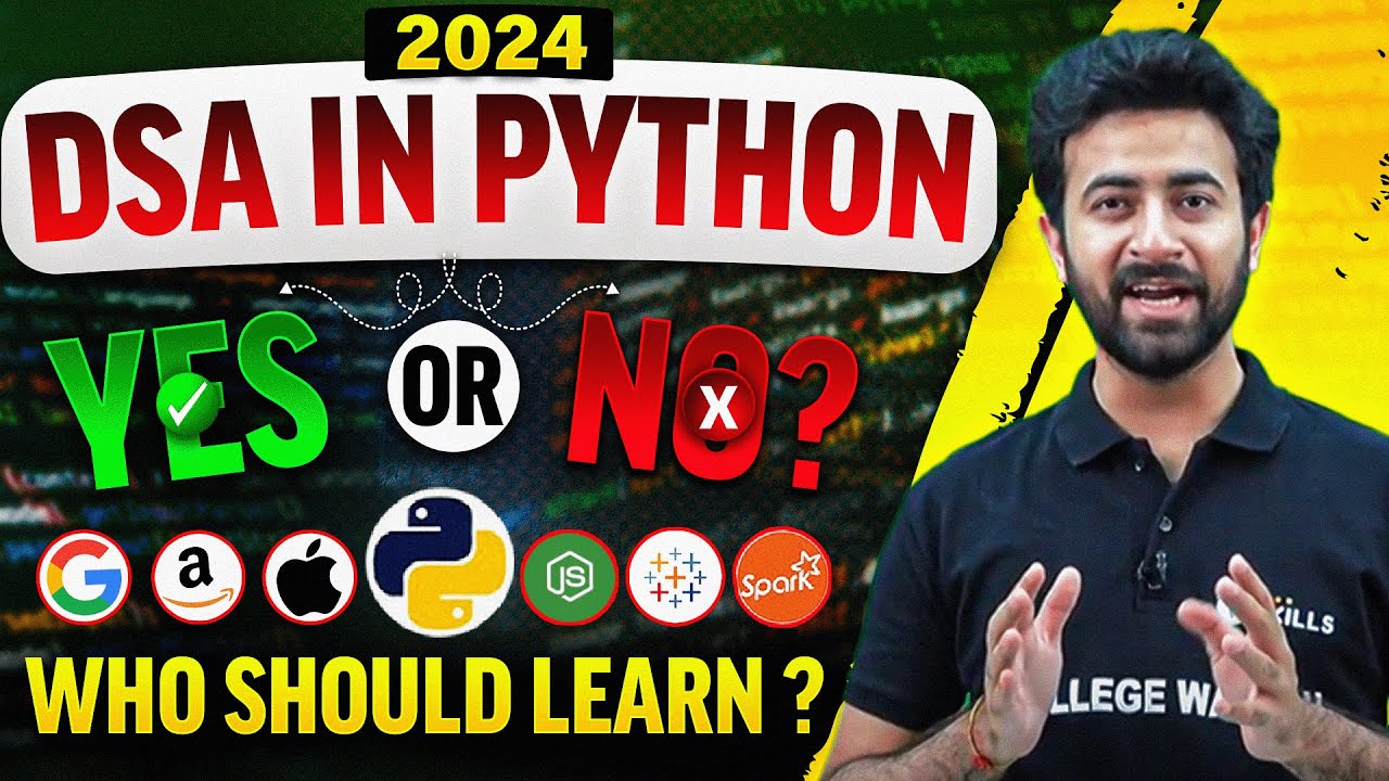 DSA in Python | Should you learn in 2024?