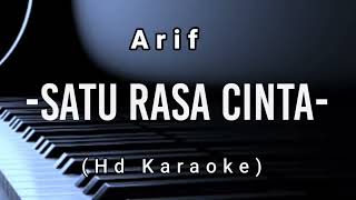 Download lagu Satu Rasa Cinta - Arief ( Hd Karaoke ) mp3