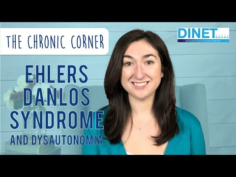 Ehlers-Danlos Syndrome and Dysautonomia