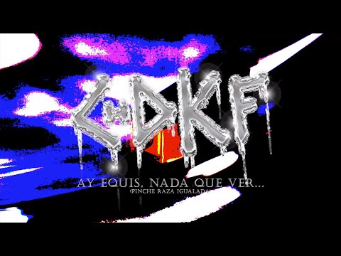 Ay Equis, Nada Que Ver (Pinche Raza Igualada) con @BarneyGombo (Lyric Video)