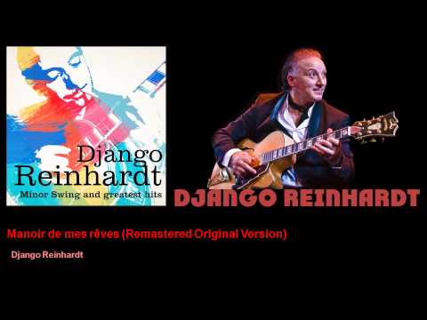 Django Reinhardt - Manoir de mes rêves