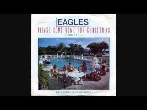 The Eagles-Please Come Home for Christmas
