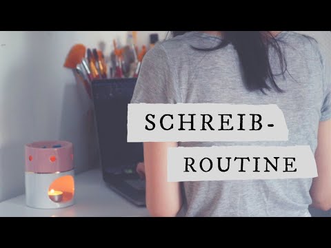 Meine Schreibroutine || Morgens & Abends || Autorin werden || Deutsch