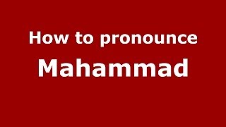 How to pronounce Mahammad