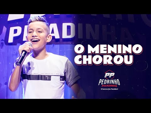 Pedrinho Pisadinha - O Menino Chorou (Ao vivo em Fortaleza)