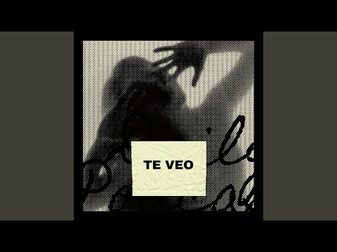 Te Veo