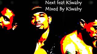 Cybersex - Next feat KSwaby - Mixed By KSwaby