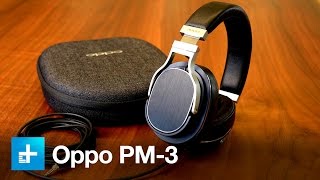 Video thumbnail for Oppo PM-3 Headphones by Digital Trends