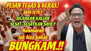 Download lagu 💥PESAN TEGAS & KERAS' ||ABAH SETU MDNH  mp3 Download lagu 💥PESAN TEGAS & KERAS' ||ABAH SETU MDNH  mp3