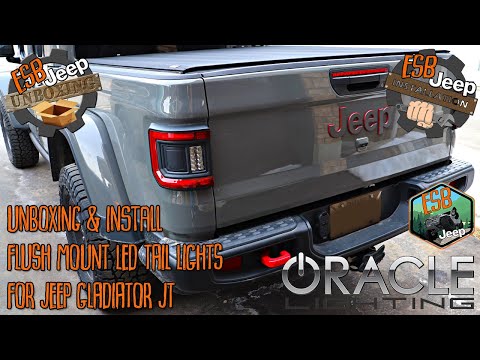 ORACLE Lightening Flush Mount LED Tail Lights for Jeep Gladiator JT Unboxing & Install