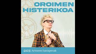 Oroimen Histerikoa 4x23: Artearen hastapenak
