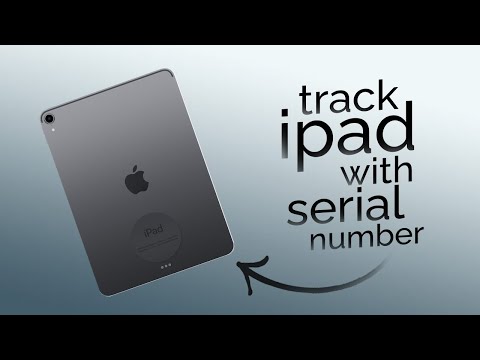 How to Track iPad with Serial Number (explained)