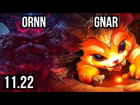 ORNN vs GNAR (TOP) | 1/1/5, Rank 15 Ornn | EUW Master | 11.22