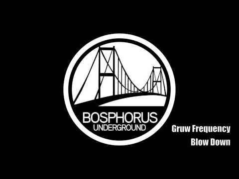 Gruw Frequency - Blow Down