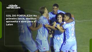 GOL DO FORTALEZA! No primeiro lance, Welliton aproveita e abre para o Laion