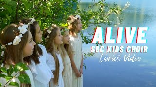 Download lagu ALIVE - SBC Kids Choir (Lyrics Video) mp3