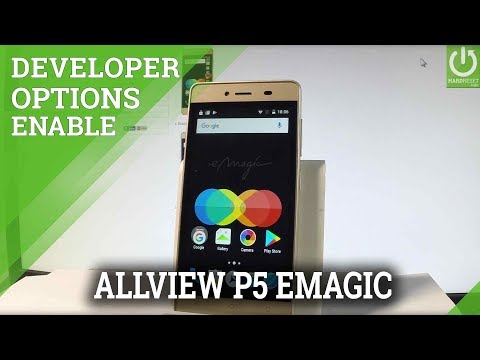 ALLVIEW P5 eMagic Developer Options / Allow USB Debugging