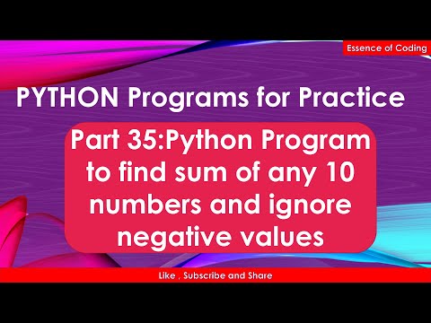 Part 35 Sum Of Positive Numbers Ignore Negative Python Practice Learn Python Python Programs
