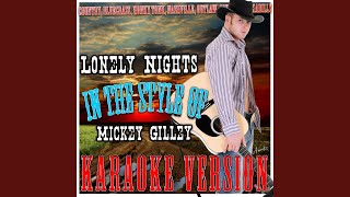 Lonely Nights (In the Style of Mickey Gilley) (Karaoke Version)