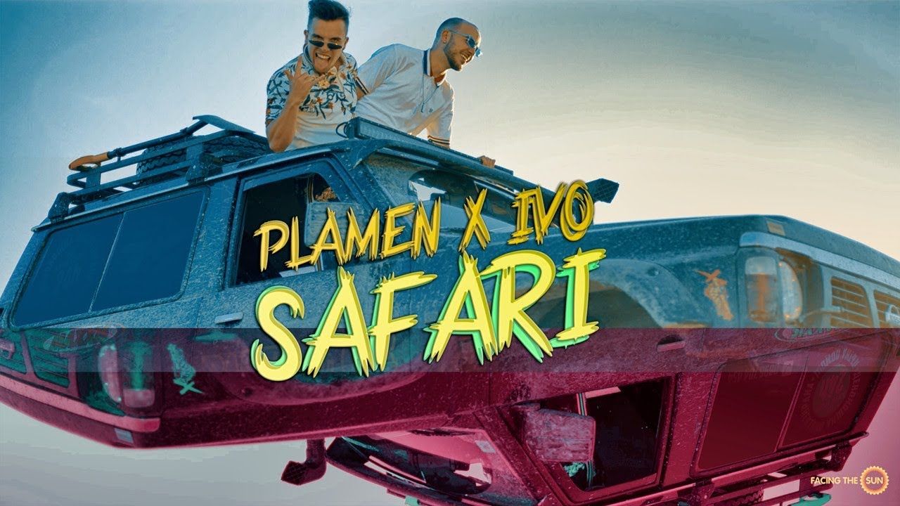 Plamen & Ivo — Safari