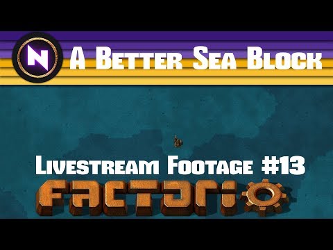 Factorio 0.16 A Better Sea Block - E13 TRAINS AND ALUMINIUM - Livestream Footage
