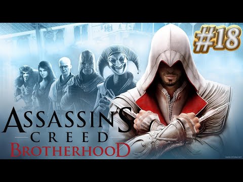 Zagrajmy w Assassin's Creed: Brotherhood odc.18 - Ostateczna walka