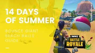 Fortnite 14 Days of Summer: Bounce Giant Beach Balls Locations