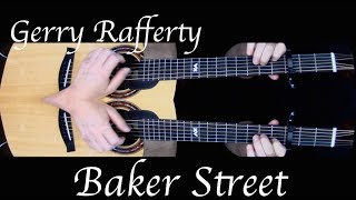 Gerry Rafferty - Baker Street - Fingerstyle Guitar