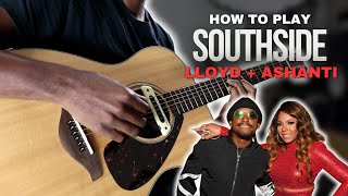 R&B Guitar Lesson - How to Play Southside by Lloyd & Ashanti