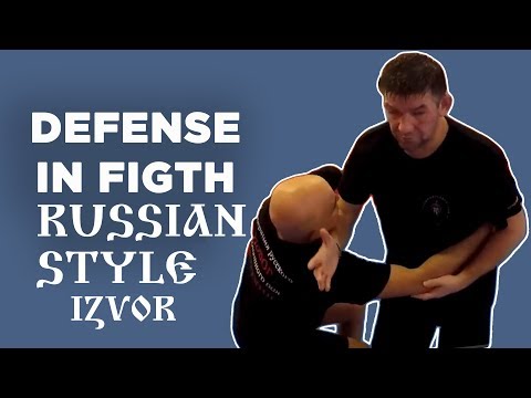 Defense in Close Range Fight self defense - Russian martial art IZVOR