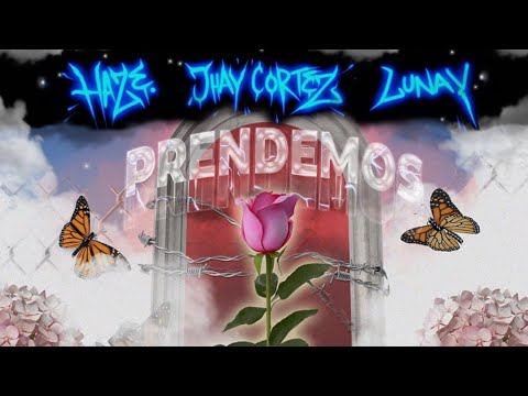 Jhay Cortez x Lunay Ft. Haze - Prendemos (Preview)