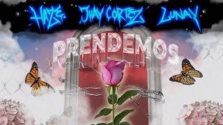Jhay Cortez x Lunay Ft. Haze - Prendemos (Preview)