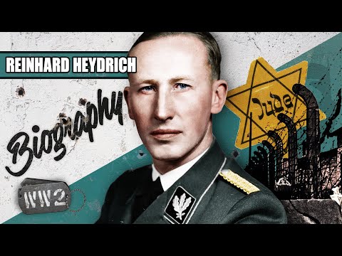 Hitler's Hangman - Reinhard Heydrich - WW2 Biography Special