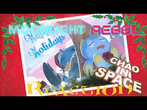 CUTEST CHAO SHORT EVER!!! + Christmas Presents Reveling - Sonic Presents: Chao In Space Reaction