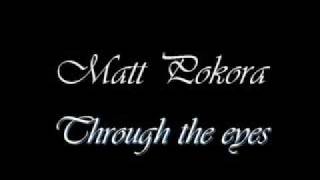 Matt Pokora Throught the eyes