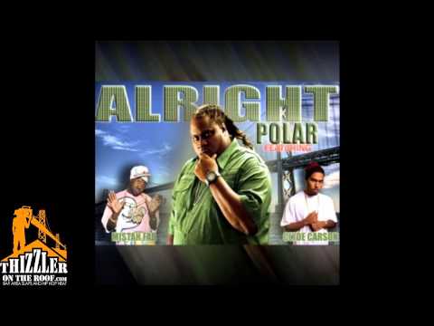 Polar ft. Clyde Carson, Mistah Fab - Alright [Thizzler.com]