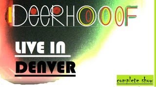 Deerhoof ! Live in Denver ! COMPLETE CONCERT !  HD with Super 8
