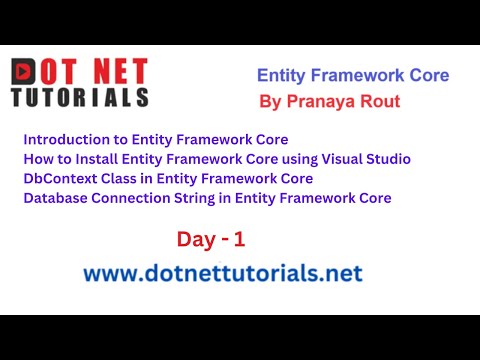 Entity Framework Core | EF Core | Day 1 | By Pranaya Rout | Dot Net Core Tutorials | Online Training