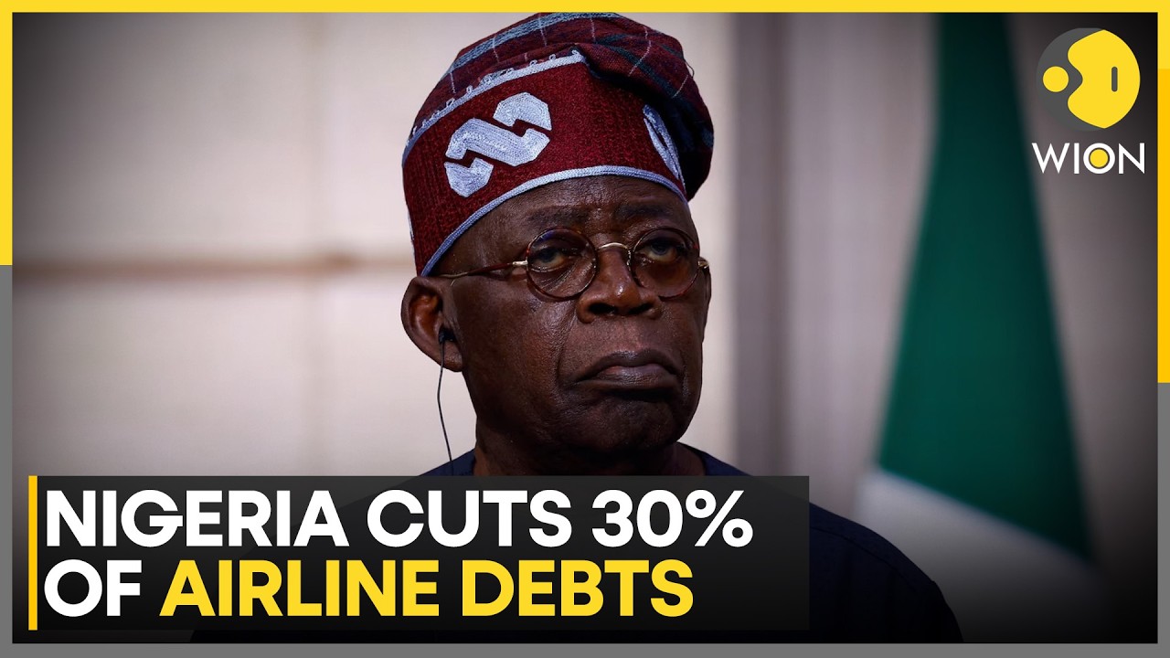 Nigeria Cuts 30% Airline Debts Amid Sharp Rise in Jet Fuel Prices | WION News
