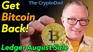 Ledger’s Biggest Sale EVER 🚀 Get Bitcoin Back When You Buy!