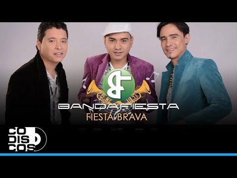 Fiesta Brava, Bandafiesta - Audio