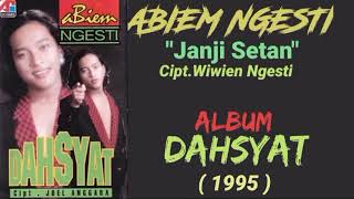 Download lagu ABIEM NGESTI _ JANJI SETAN mp3