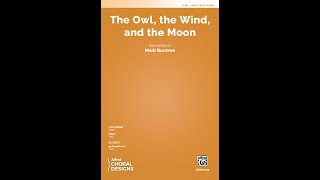 The Owl, the Wind, and the Moon (2-Part) by Mark Burrows