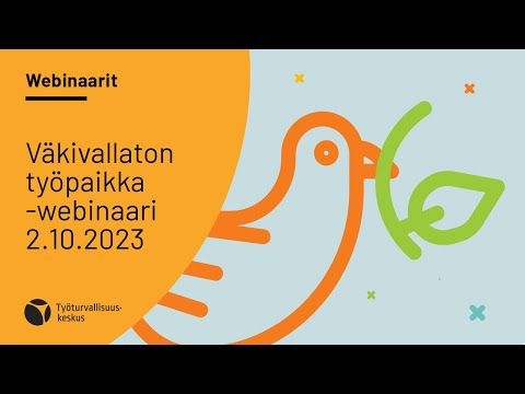Väkivallaton työpaikka -webinaari 2023