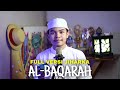 MUROTTAL MERDU SURAH AL-BAQARAH (FULL) VERSI JIHARKA